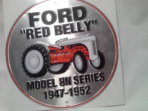 FORD "RED BELLY" TRACTOR - METAL SIGN