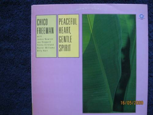 CHICO FREEMAN  Peaceful Heart Gentle Spirit   US Contemporary