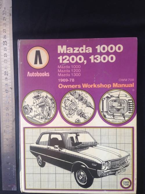 Mazda 1000/1200/1300 1969 to 1978 Owners workshop manual by Autobooks