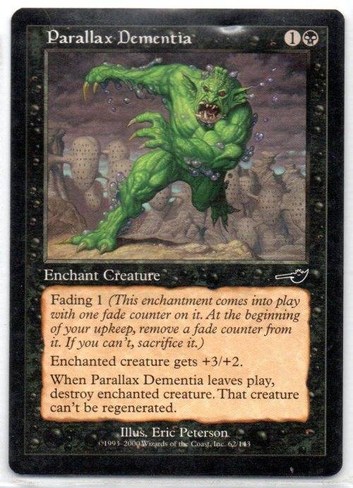 Magic The Gathering 1993 - 2000 - Parallax Dementia 62/143 - Common - Nemesis
