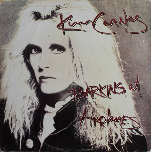 Kim Carnes - Barking At Airplanes -  EMI America  SO(D) 7171591 - (VG)(VG)