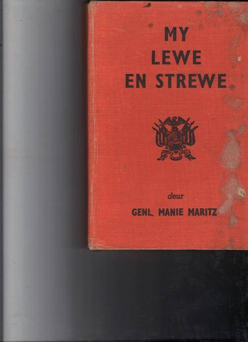 My Lewe an Strewe (Genl. Manie Maritz)