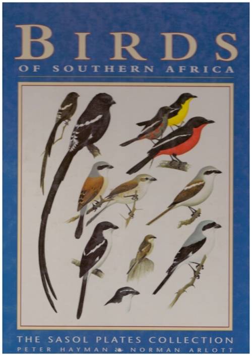 Birds of Southern Africa, The Sasol Plates Collection