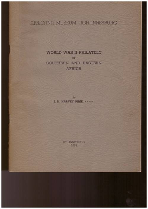 World War II Philately of Southern and Eastern Africa