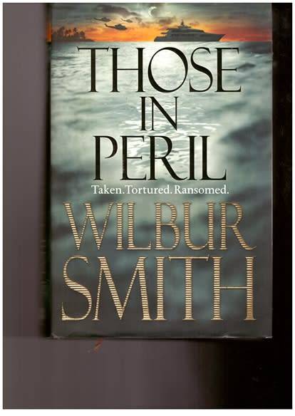 Those in Peril (Wilbur Smith)
