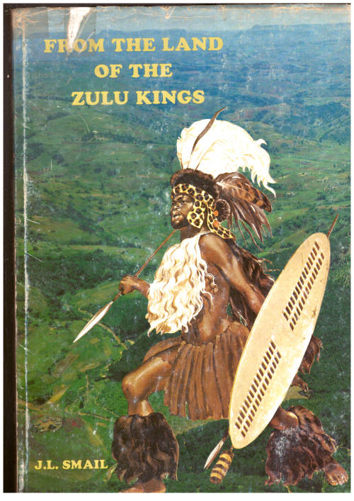 From the Land of the Zulu Kings