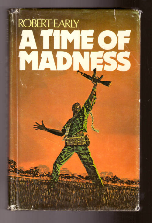 A Time of Madness (Rhodesia)