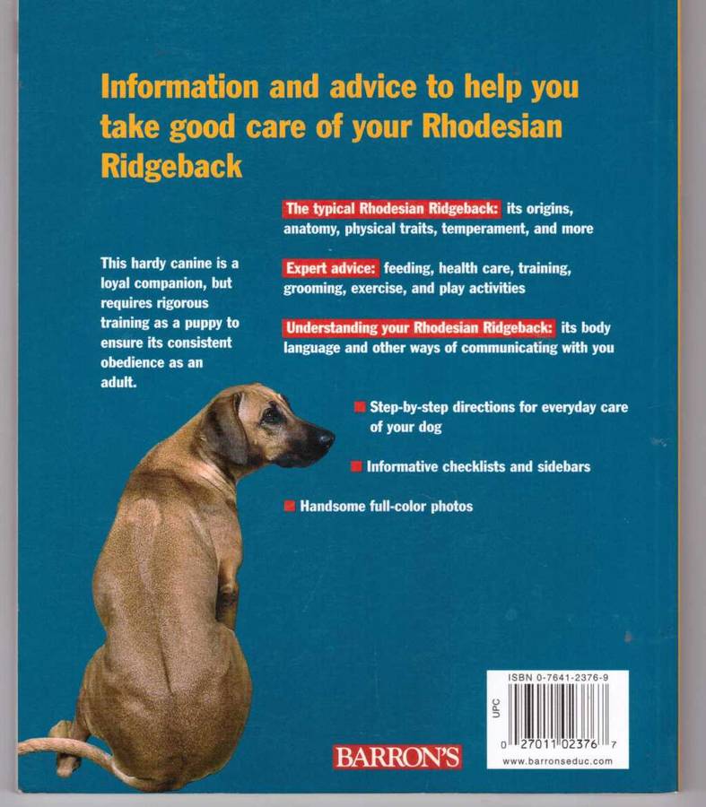 Rhodesian Ridgebacks - A Complete Pet Owner's  Manual