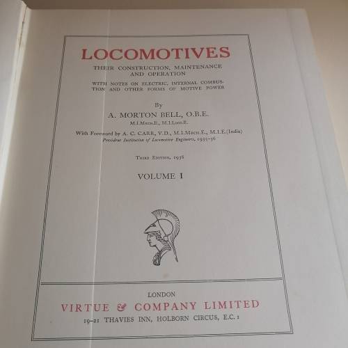 Locomotives  Vol 1and2: AM Bell M.I.Mech E., M.I. Loco.E.