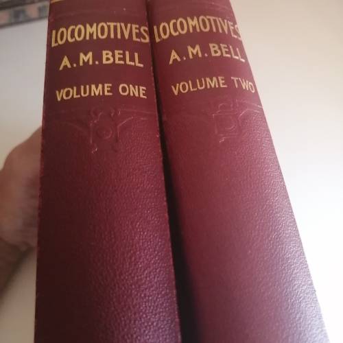 Locomotives  Vol 1and2: AM Bell M.I.Mech E., M.I. Loco.E.
