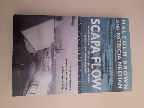 Scapa Flow : Malcolm Brown and Patricia Meehan