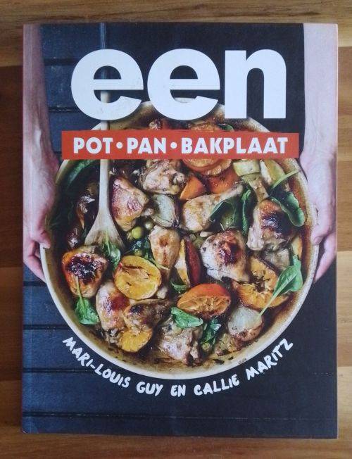 Een - Pot - Pan - Bakplaat - Mari-Louis Guy & Callie Maritz