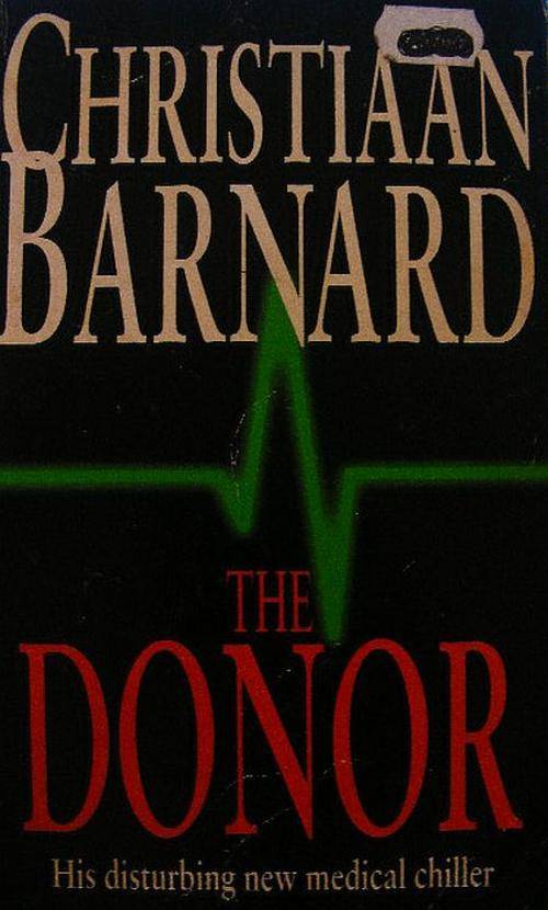 SALE!!!! THE DONOR - DR CHRISTIAAN BARNARD