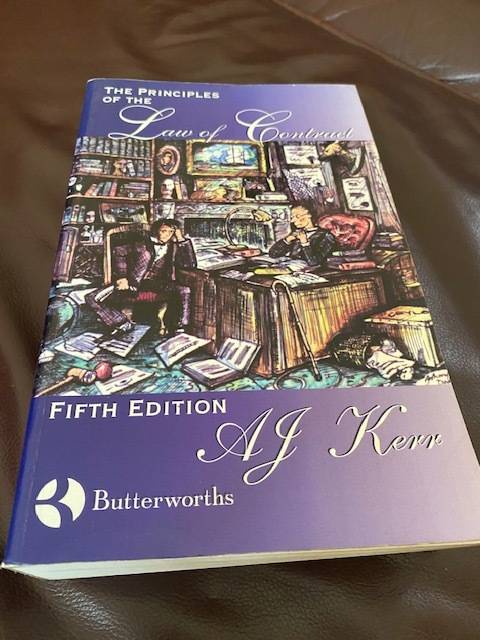 The Principles of the Law of Contract 5th edition - A J Kerr - Butterworths