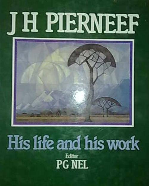 J H Perneef - His life and work - P G Nel