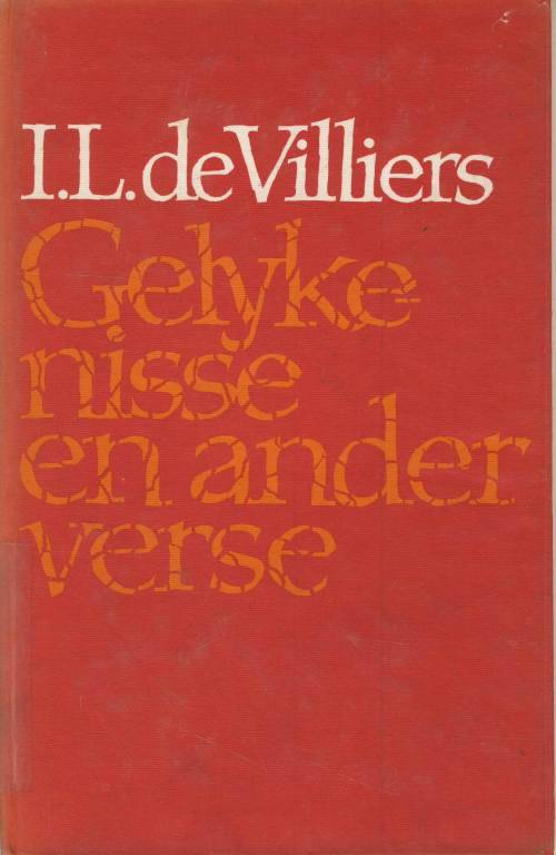 GELYKENISSE EN ANDER VERSE DEUR I L de VILLIERS