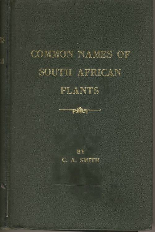 Common Names of South African Plant by C. A. Smith