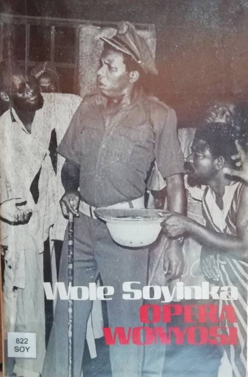 Wole Soyinka - Opera Wonyosi