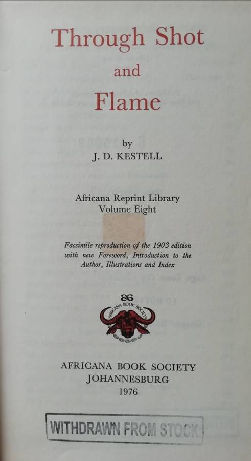Through Shot and Flame  - J. D. Kestell