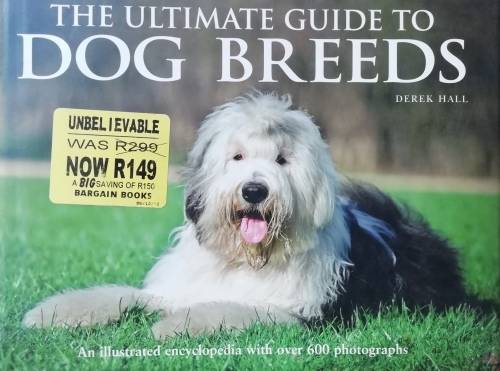 The Ultimate Guide to Dog Breeders / Derek Hall