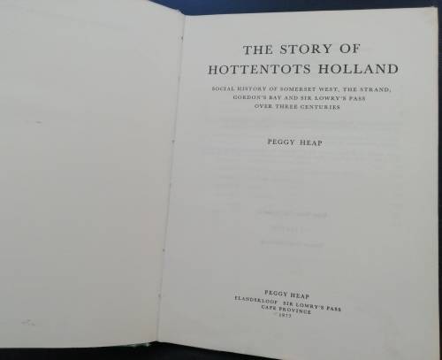 The Story of Hottentots Holland / Peggy Heap