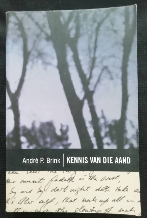 Kennis van die Aand  / Andre P. Brink