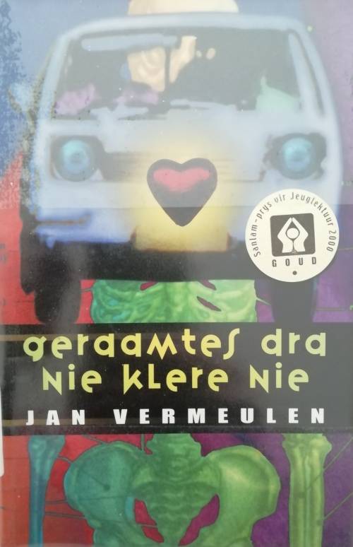 Geraamtes dra nie klere nie / Jan Vermeulen