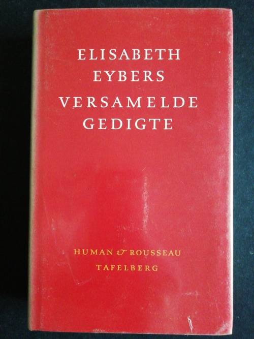 Versamelde Gedigte  /  Elisabeth Eybers