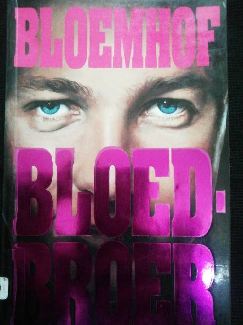 BLOEDBROER / Francois Bloemhof