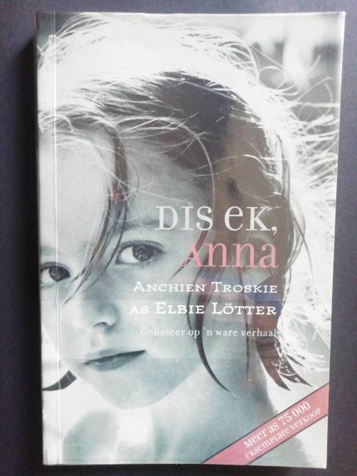 DIS EK, ANNA  / Anchien Troskie as Elbie Lotter