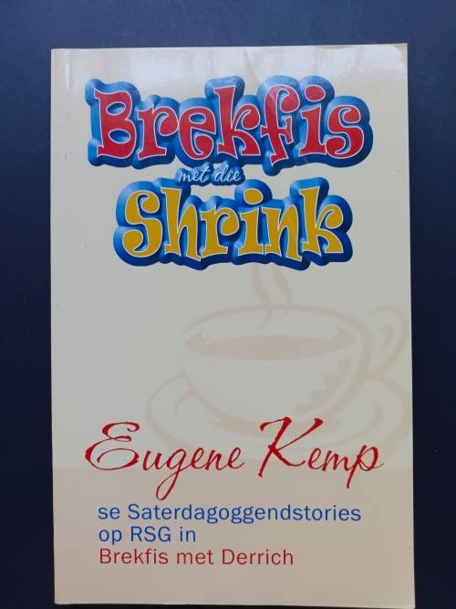 Brekfis met die Shrink / Eugene Kemp