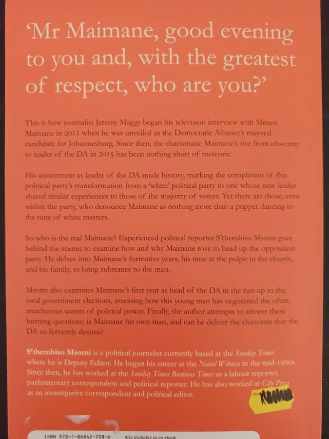 MMUSI MAIMANE: Prophet or Puppet? / Sthembiso Msomi