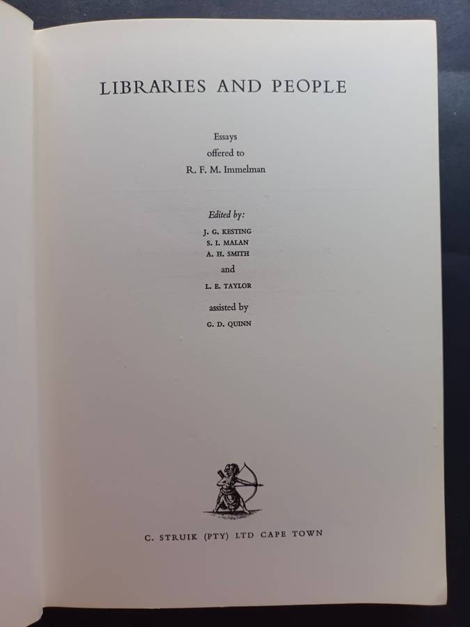 Libraries and People / Biblioteke en Mense : R. F. M. Immelman (Limited Edition)