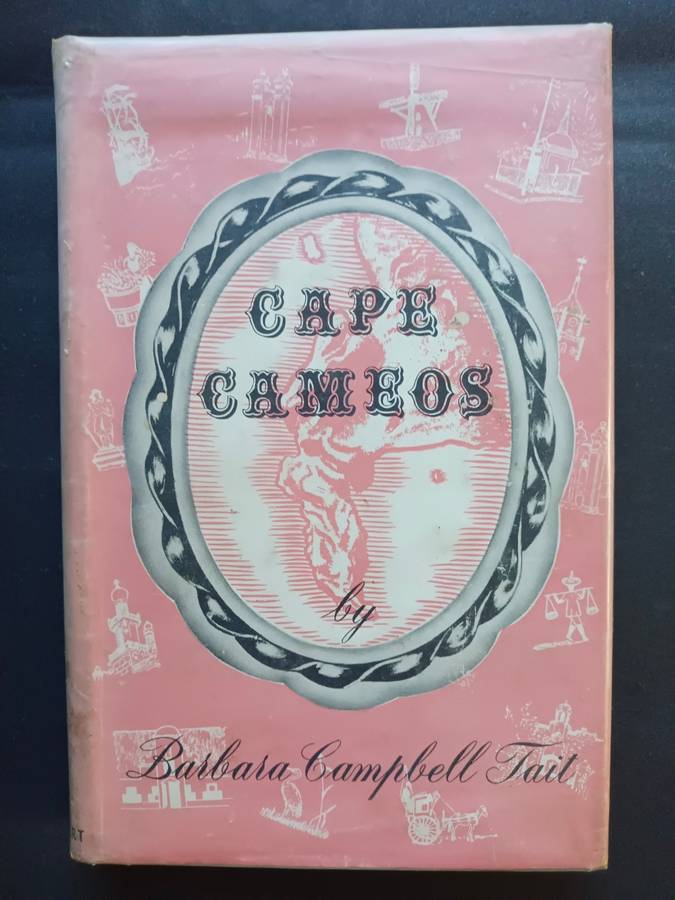 CAPE CAMEOS / Barbara Campbell Tait