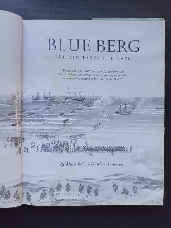 BLUE BERG: Britain takes The Cape / Mark Robert Dunbar Anderson