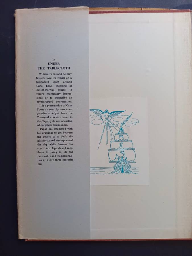 UNDER THE TABLECLOTH: Papas looks at the Peninsula / William Papas & Aubrey Sussens