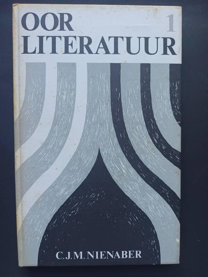 Oor literatuur 1 / C.J.M Nienaber