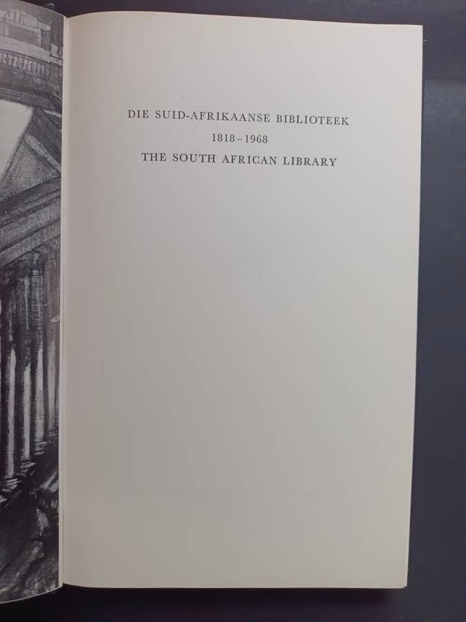 DIE SUID-AFRIKAANSE BIBLIOTEEK:THE SOUTH AFRICAN LIBRARY 1818-1968 / C. PAMA