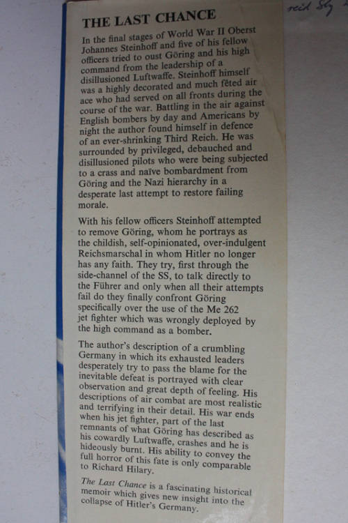 The Last Chance, The Pilot`s Plot Against Goering by Johannes Steinhoff