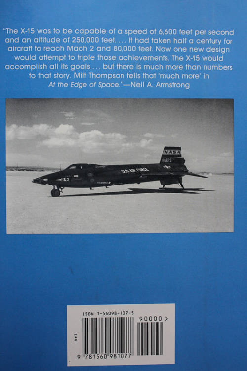At The Edge Of Space: The X-15 Flight Program by Milton O Thompson