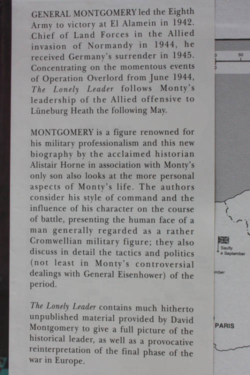 The Lonely Leader: Monty 1944-1945 by Alistair Horne with David Montgomery