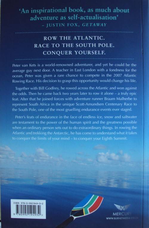 The Eighth Summit  Row the Atlantic Race to the South Pole Conquer Yourself Peter van Kets Signed