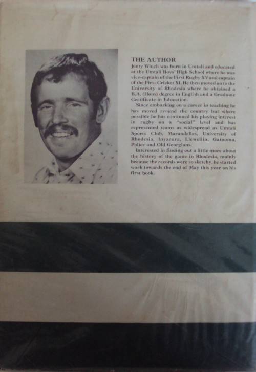 Rhodesia Rugby : A History of the National Side 1898 - 1979 - Jonty Winch