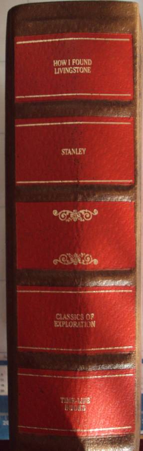 How I Found Livingstone The Travels, Adventuresn& Discoveries in Central Africa - H Stanley