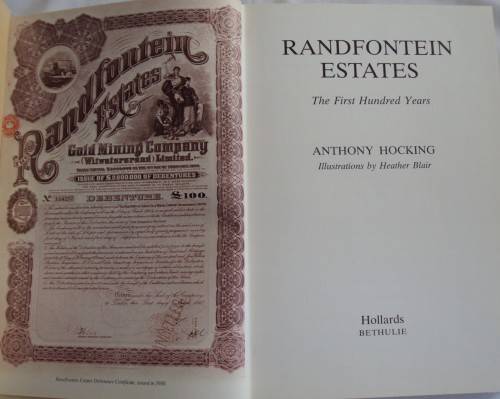 Randfontein Estates The First Hundred Years Anthony Hocking