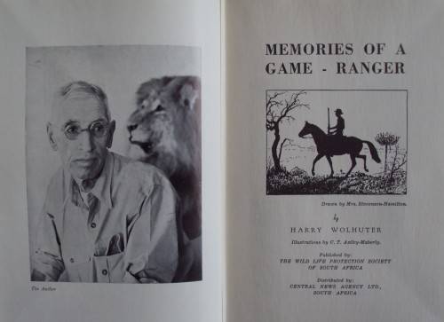 Memories of a Game Ranger  Harry Wolhuter