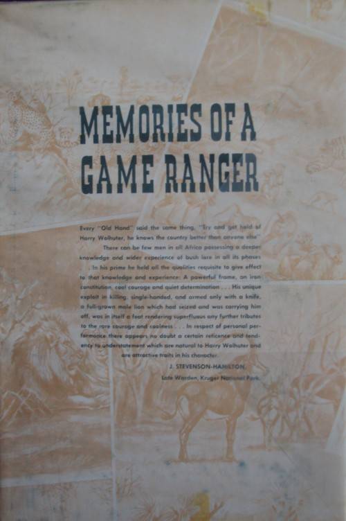 Memories of a Game Ranger  Harry Wolhuter