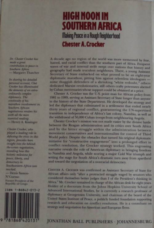 High Noon In Southern Africa Making Peace in a Rough Neighborhood - Chester A Crocker