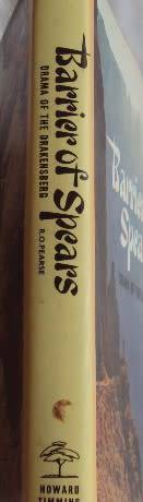 Barrier of Spears Drama of the Drakensberg R O Pearse