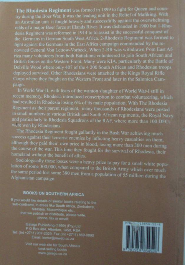 The Rhodesia Regiment From Boer War to Bush War 1899 - 1980 Alexandre Binda